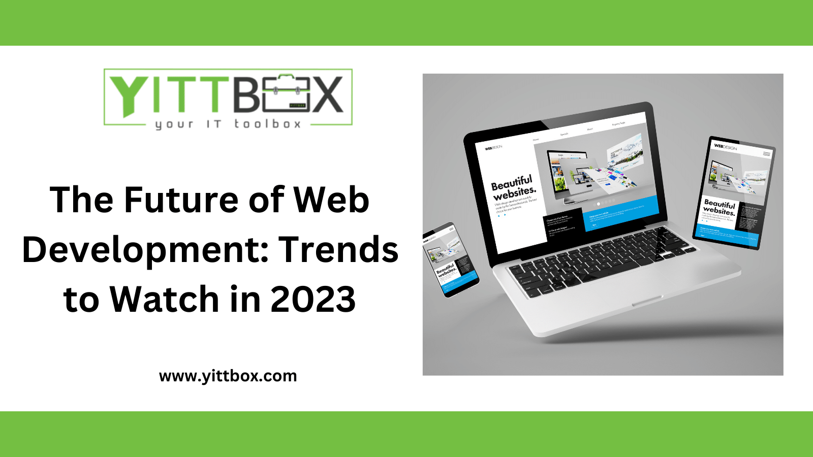 The Future of Web Development: Trends to Watch in 2023