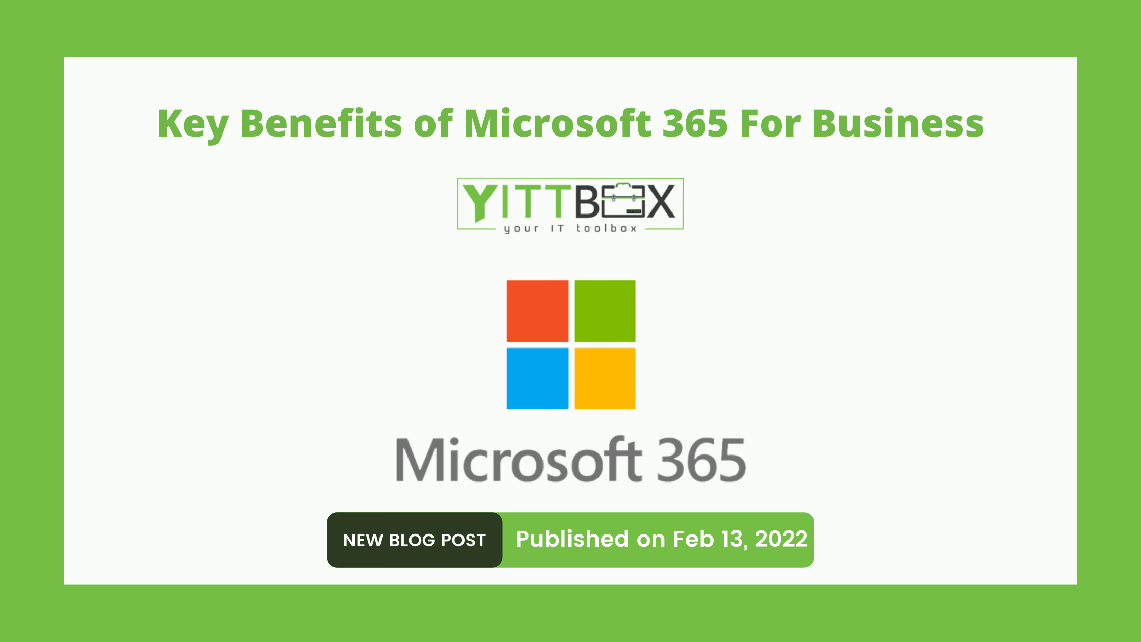 Key Benefits of Microsoft 365 For Business
