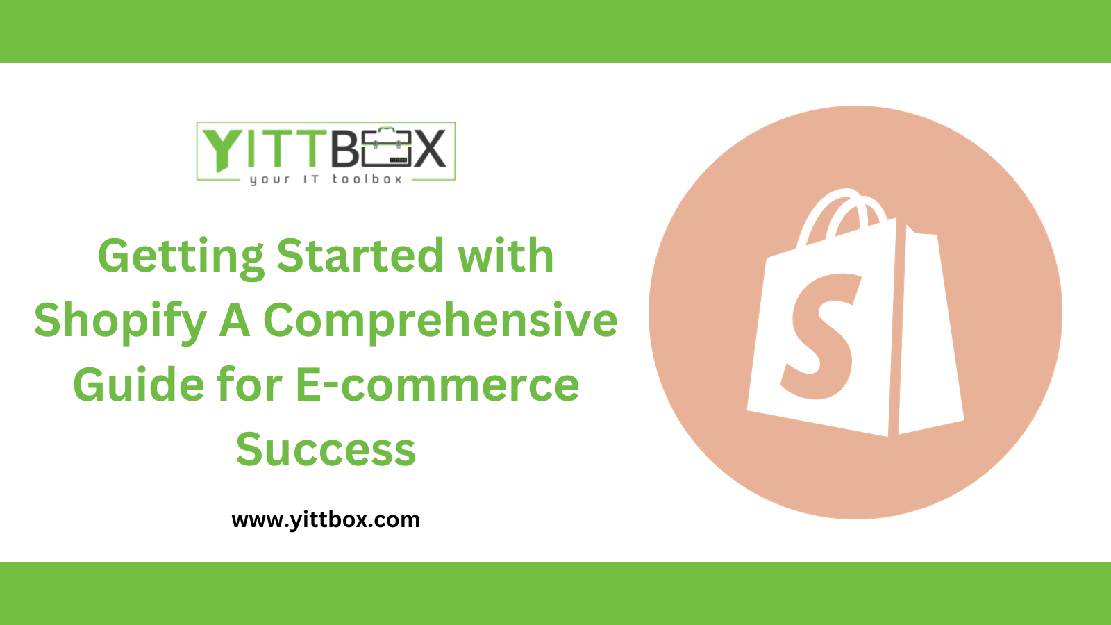Getting Started with Shopify: A Comprehensive Guide for E-commerce Success