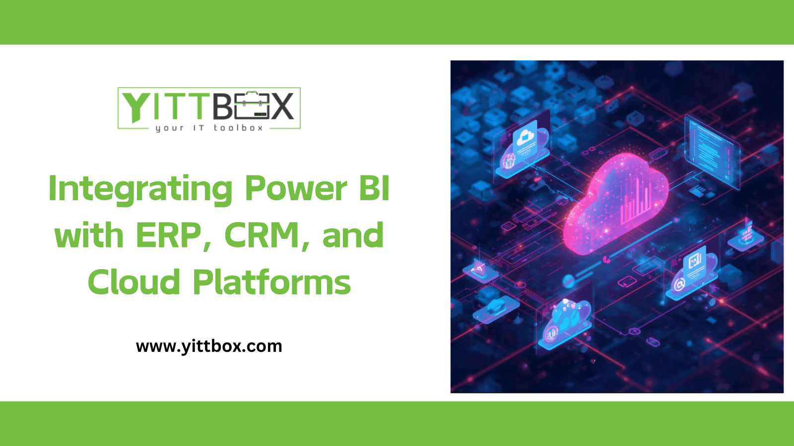 Integrating Power BI with ERP, CRM, and Cloud Platforms