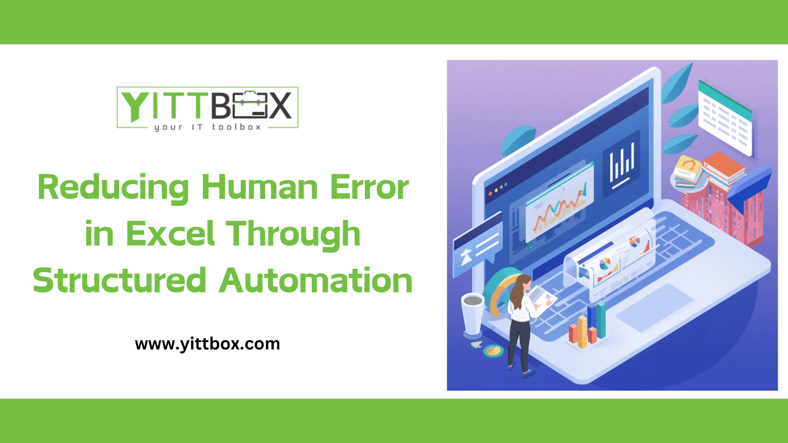 Reducing Human Error in Excel Through Structured Automation