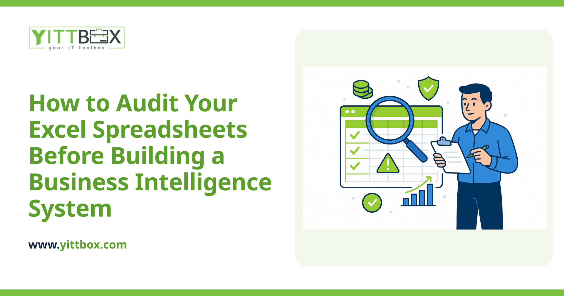 How to Audit Your Excel Spreadsheets Before Building a Business Intelligence System