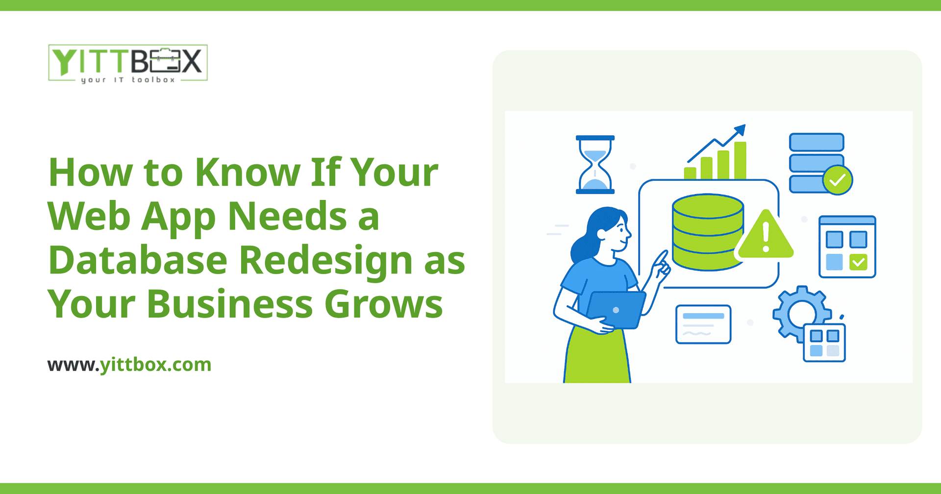 How to Know If Your Web App Needs a Database Redesign as Your Business Grows