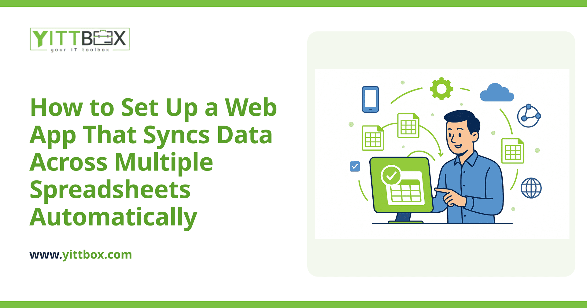 How to Set Up a Web App That Syncs Data Across Multiple Spreadsheets Automatically